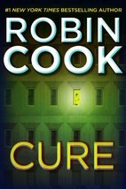 Cure [Hardcover] Cook, Robin - $9.89