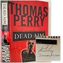 Dead Aim By Thomas Perry Signed - Dated Near Fine First Edition Hard Cover Book - $27.88