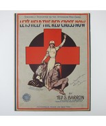Sheet Music Let&#39;s Help The Red Cross Now Ted Barron Penny Ross WWI Antiq... - £31.96 GBP