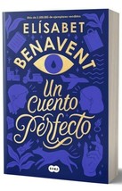 Un Cuento Perfecto ( A Perfect Story ) - Elisabet Benavent - Nuevo En Español - £26.01 GBP