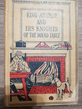 King Arthur And His Knights Of The Round Table-1928-By Arthur Malcolm - £5.03 GBP