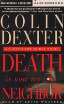 Death is Now My Neighbor Dexter, Colin - €2,35 EUR