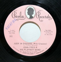 John Fred &amp; His Playboy Band Judy in Disguise  1967 Paula Records 282 45... - £7.89 GBP