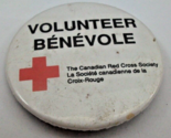 Volunteer Canadian Red Cross Pinback Bilingual 2.25&quot; Vintage Pin Button - $2.94