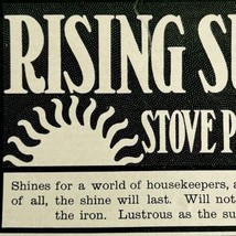 1904 Rising Sun Stove Polish Advertisement Industrial Soap Ephemera 4.75 x 3.75&quot; - £15.45 GBP