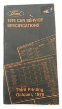 1976 Ford Motor Company Car Service Specifications Third Printing Vintage - $18.16
