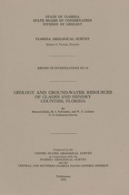 Geology and Ground-Water Resources of Glades and Hendry Counties, Florida - £11.18 GBP