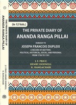 The Private Diary Of Ananda Ranga Pillai Dubash To Joseph Francois Dupleix Gover - £154.36 GBP