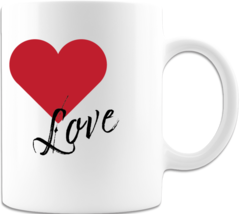 Novelty Mug &quot;Love&quot; Ceramic Coffee Mug Printed Both Sides Great Gift Idea... - $16.98