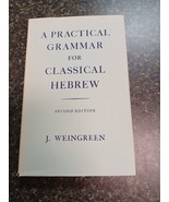 A Practical Grammar for Classical Hebrew by Weingreen Second Edition 1959 - $471.90 MXN