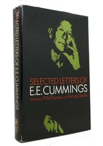 F. W. Dupee, George Stade Selected Letters Of E. E. Cummings 1st Edition 1st Pr - £154.32 GBP