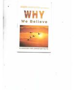 Why We Believe (Discovery Series) Evidences for Christian Faith [Unknown... - $3.62