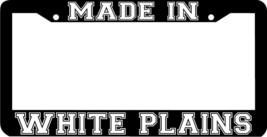 Made In White Plains Ny License Plate Frame - £4.30 GBP