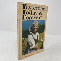 Yesterday Today and Forever Maria Von Trapp 1977 PB New Leaf Press - £5.56 GBP