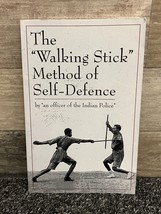 The Walking Stick Method of Self-Defence By &quot;An Officer Of The Indian People&quot; - £11.19 GBP