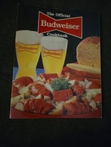 The Official Budweiser Beer Cookbook (First Edition) 1983 Vintage Recipes (MO2) - £11.82 GBP