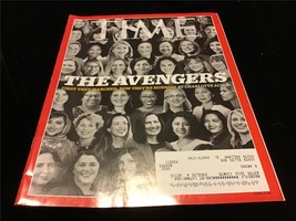 Time Magazine Jan 29, 2018 The Avengers: First they Marched, Now they&#39;re Running - $10.00