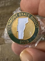 Vermont State Shoot 2003 Pin - $3,097.98 MXN