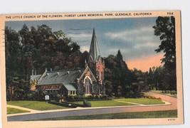 Postcard CA California Glendale Church of the Flowers Forest Lawn Linen ... - $4.95