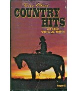 The Best of Country Hits of the 70&#39;s &amp; 80&#39;s - Cassettes 1 &amp; 2 Sealed New. - £15.52 GBP