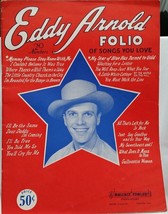 EDDY ARNOLD - VINTAGE ORIGINAL 1944 SONG FOLIO / SOUVENIR PROGRAM - VG C... - $20.00