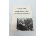 Winter Guide Rogers Pass Trans Canada Highway Canada Travel Brochure - $35.63