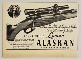 1946 Print Ad Lyman Alaskan Rifle Scopes Hard Coated Lens Middlefield,CT - £7.01 GBP