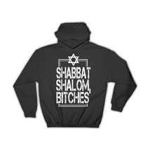 Shalom Sabbath B*tches : Gift Hoodie Funny Jewish Jew Israel Hanukkah Shabbos He - £29.22 GBP