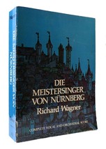 Richard Wagner Die Meistersinger Von Nurnberg: Complete Vocal And Orchestral Sco - £61.29 GBP