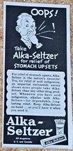 ALKA-SELTZER-OOPS!! STOMACH UPSETS-RELIEF1949 Vintage Print Ad-American ... - €8,99 EUR