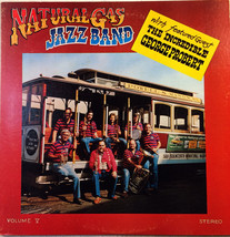 Natural Gas Jazz Band With Featured Guest The Incredible George Probert - Volume - $5.69