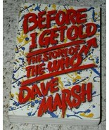 The Who Before I Get Old Softbound Book Vintage 1983 Dave Marsh - $49.99