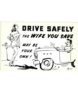 Vintage Motto Mailer Illustrated Postcard Drive Safely Black and White - £47.41 GBP