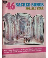 46 Sacred Songs for All Year: All Organ Edition with Lyric Section - £7.15 GBP