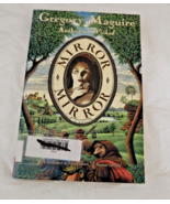 Mirror Mirror : A Novel by Gregory Maguire (2004, Trade Paperback) - $162.57 MXN