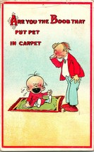 Vtg Cartolina 1913 - Are You Il Seno Che Put Il Pet IN Tappeto Fumetto - £5.39 GBP