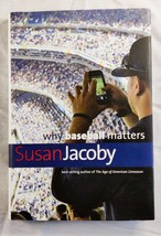 Why Baseball Matters (Why X Matters Series) - Hardcover - Like New - £7.80 GBP