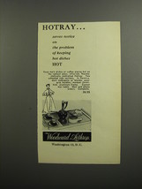 1952 Woodward Lothrop Salton Hotray Ad - Hotrary.. serves notice on the problem  - £14.50 GBP