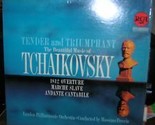 Tchaikovsky Tender and Triumphant - $39.99