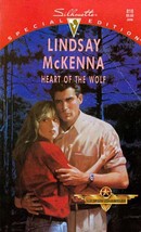 Heart of the Wolf (Silhouette Special Edition #818) by Lindsay McKenna - £0.89 GBP