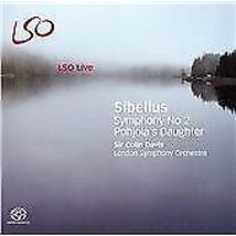 Jean Sibelius : Symphony No. 2, Pohjola&#39;s Daughter (Davis, Lso) CD (2007) Pre-Ow - £11.94 GBP