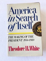 (1st Ed) America in Search of Itself : The Making of the President, White, 1982 - £7.07 GBP