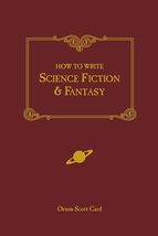 How to Write Science Fiction &amp; Fantasy [Paperback] Card, Orson Scott - $11.00