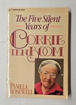 The Five Silent Years of Corrie Ten Boom Pamela Rosewell 1989 Paperback  - £7.11 GBP