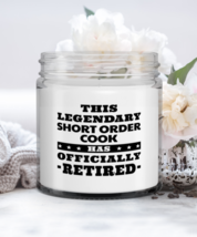 Short Order Cook Retirement Candle - This Legendary Has Officially - Funny 9  - £15.99 GBP