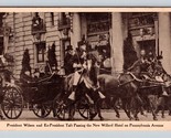 Woodrow Wilson Inaugurazione W President Taft Pennsylvania Ave Unp Carto... - $11.22