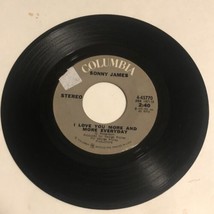 Sonny James 45 Vinyl Record I’ll Think About It Tomorrow - $4.95