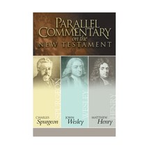 Parallel Commentary on the New Testament Spurgeon, C. H./ Wesley, John/ Henry, M - £27.02 GBP