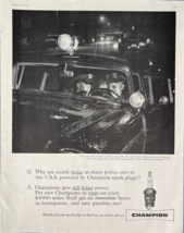 1958 Champion Spark Plugs Vintage Print Ad Police Vehicles Start In A Flash - $14.45