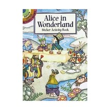 Alice in Wonderland Sticker Activity Book (Dover Little Activity Books (Paperbac - £6.19 GBP